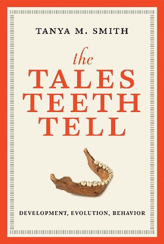 The Tales Teeth Tell