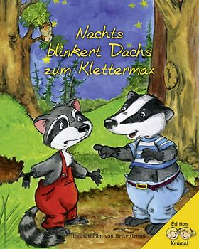Nachts blinkert Dachs zum Klettermax