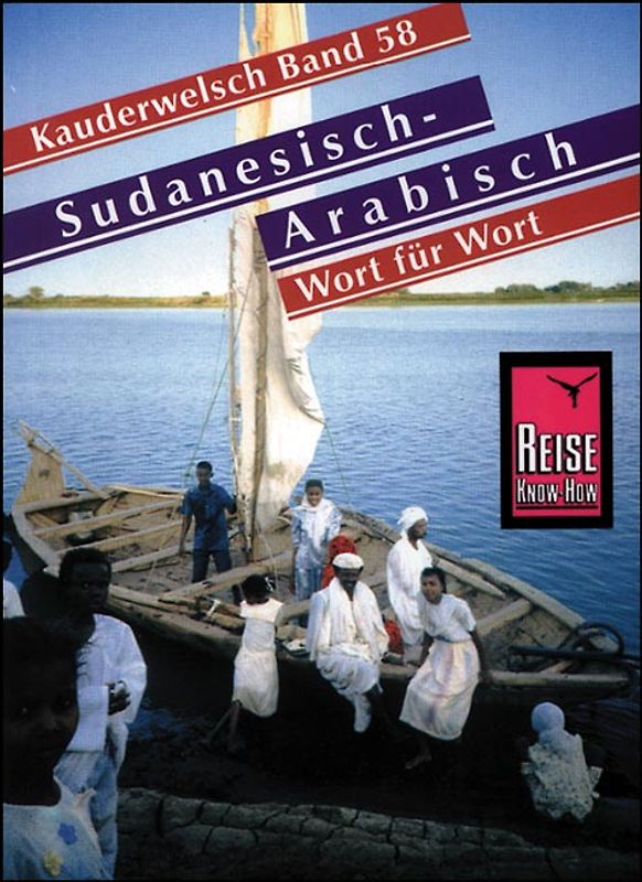 Reise Know-How Sprachführer Sudanesisch-Arabisch - Wort für Wort