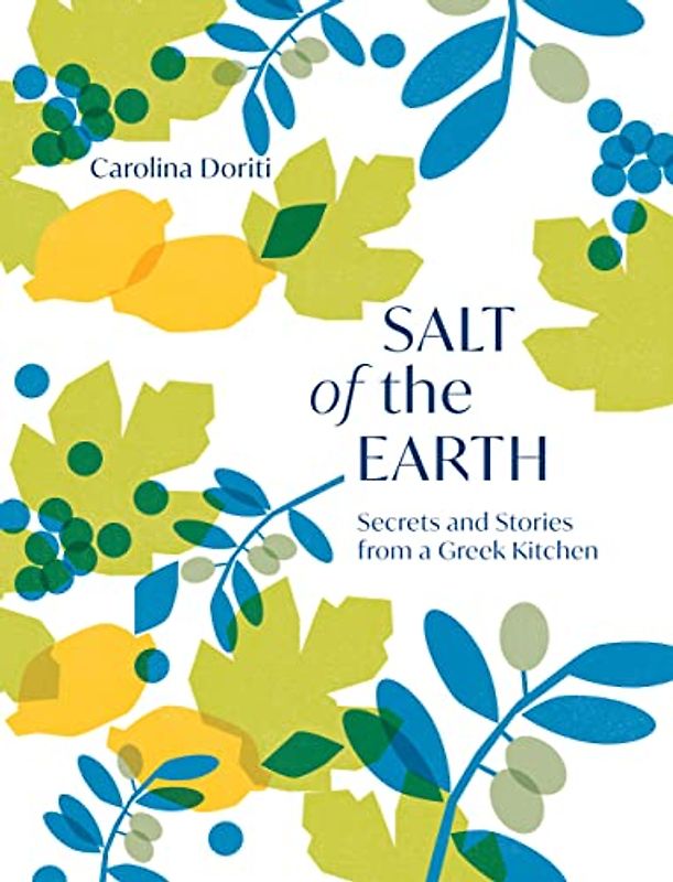 Salt of the Earth: Secrets From a Greek Kitchen