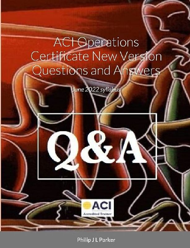 ACI Operations Certificate New Version Questions and Answers