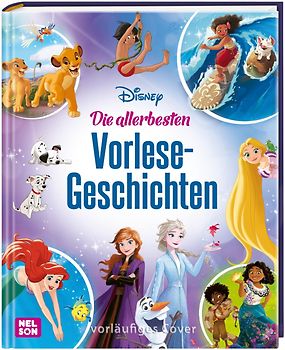 Disney Vorlesebuch: Die allerbesten Vorlesegeschichten