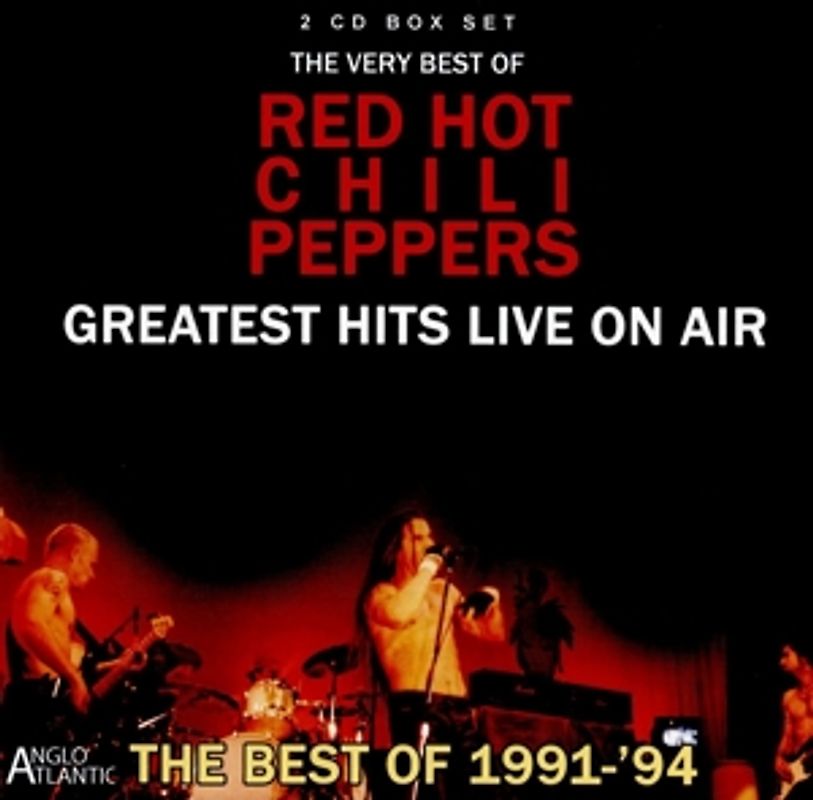 Red Hot Chili Peppers - Greatest Hits Live On Air 1991-94 [2 CDs]