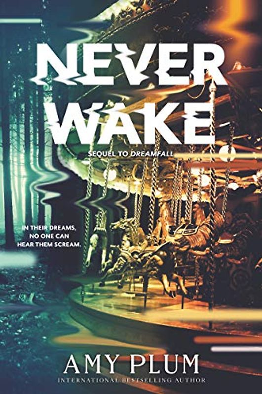 Neverwake (Dreamfall, 2, Band 2)