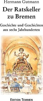 Der Ratskeller zu Bremen