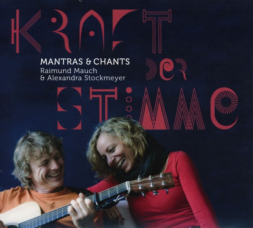 Mauch,Raimund & Stockmeyer,Alexandra - Mantras & Chants