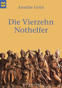 Die Vierzehn Nothelfer. Münsterschwarzacher Geschenkheft