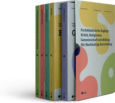 Fachdidaktische Zugänge Ethik, Religionen, Gemeinschaft mit Bildung für Nachhaltige Entwicklung