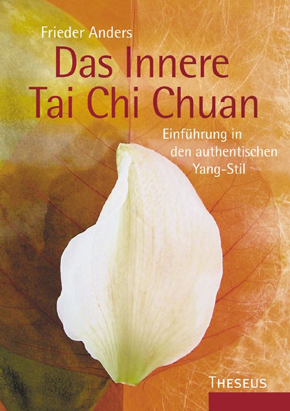 Das Innere Tai Chi Chuan