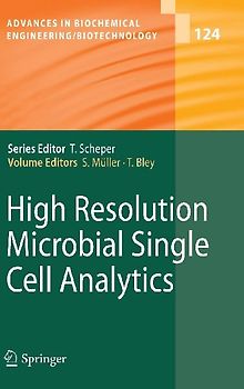 High Resolution Microbial Single Cell Analytics