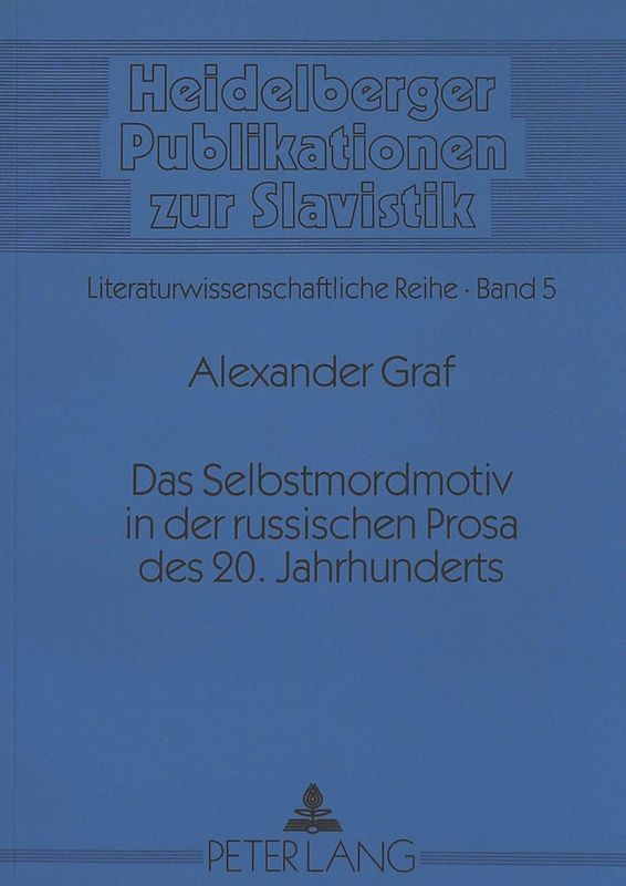 Das Selbstmordmotiv in der russischen Prosa des 20. Jahrhunderts