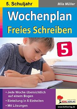 Wochenplan Freies Schreiben / Klasse 5