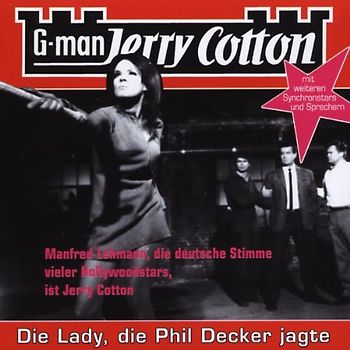 Jerry 8 Cotton - Jerry Cotton - Die Lady, die Phil Decker jagte