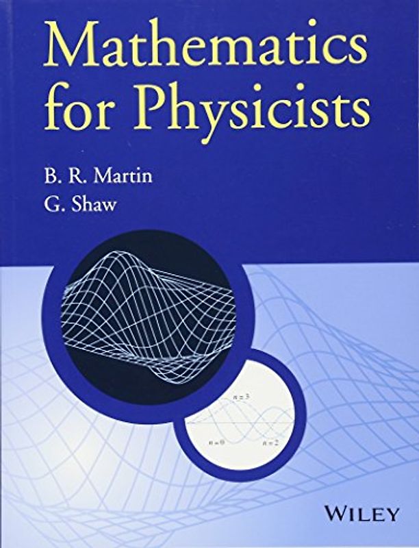 Mathematics for Physicists (Manchester Physics)