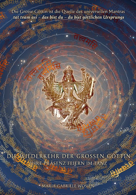 Die Wiederkehr der Grossen Göttin