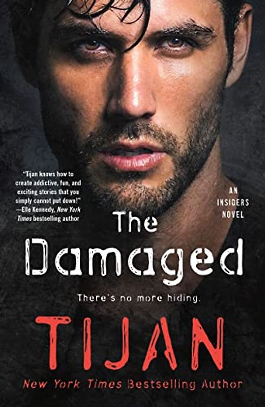 Damaged: An Insiders Novel (Insiders, 2)