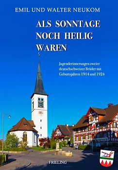 Als Sonntage noch heilig waren