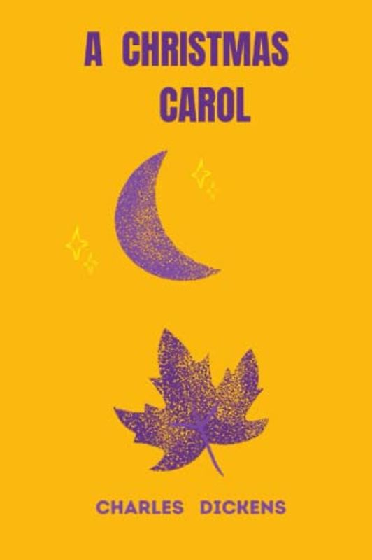 a christmas carol by charles dickens