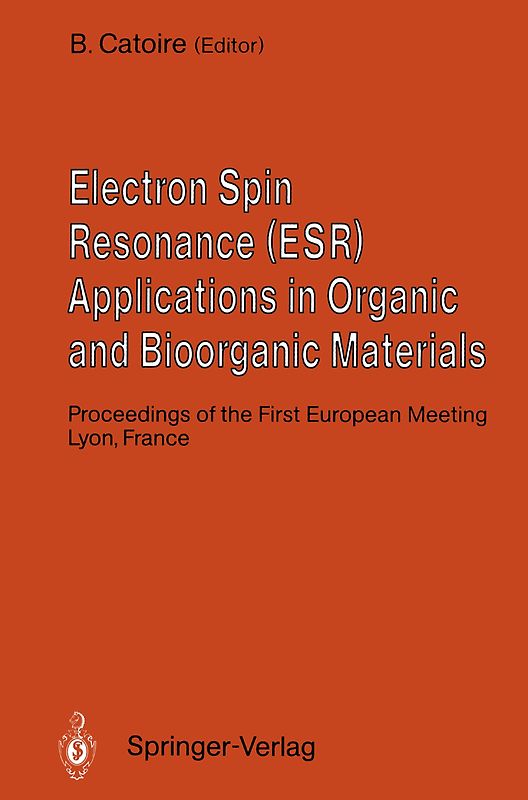 Electron Spin Resonance (ESR) Applications in Organic and Bioorganic Materials