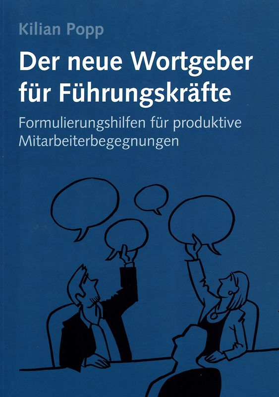 Der neue Wortgeber für Führungskräfte
