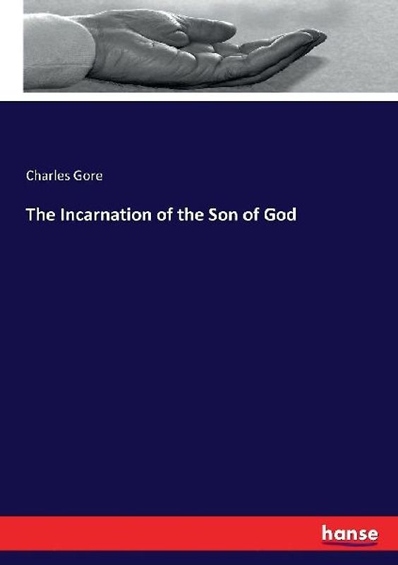 The Incarnation of the Son of God