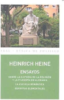 Ensayos : Sobre la historia de la religión y la filosofía en Alemania ; La escuela romántica ; Espíritus elementales