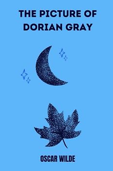 The Picture of Dorian Gray by oscar wilde