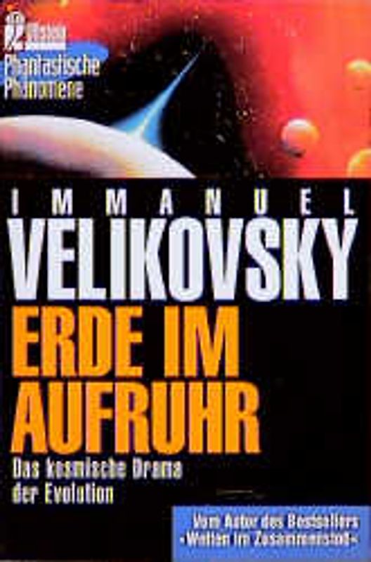 Erde im Aufruhr. Das kosmische Drama der Evolution