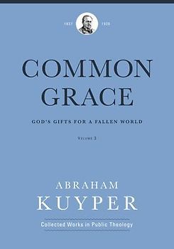Common Grace (Volume 3)