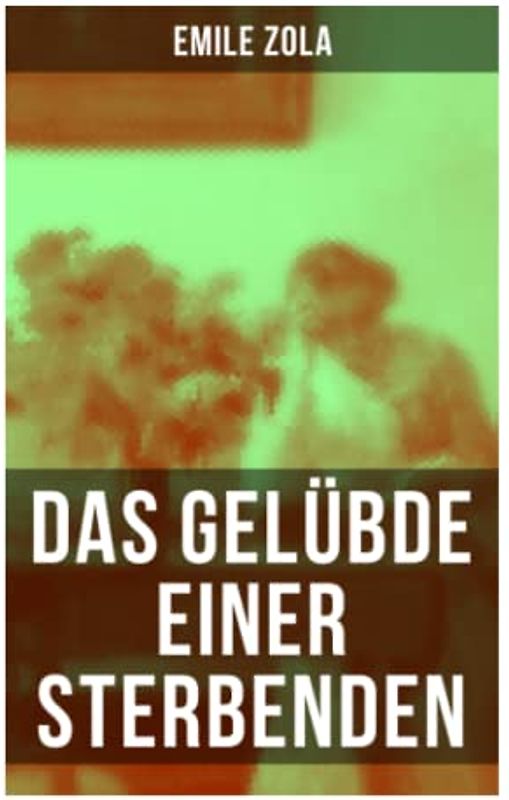 Das Gelübde einer Sterbenden