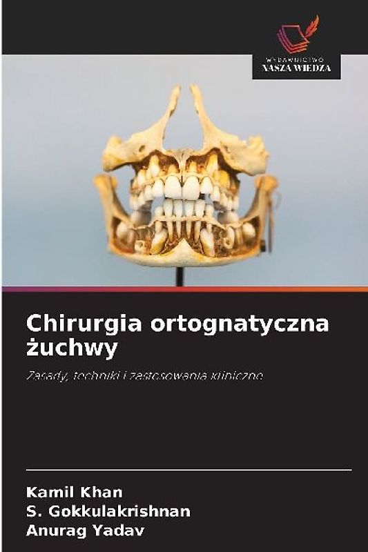 Chirurgia ortognatyczna ¿uchwy