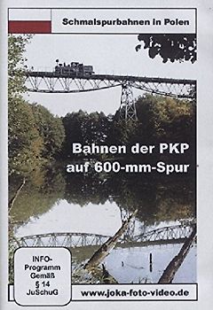 Bahnen der PKP auf 600-mm-Spur - Schmalspurbahnen in Polen DVD