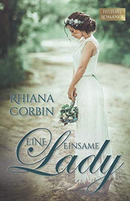 Eine einsame Lady (Lady-History, Band 2)