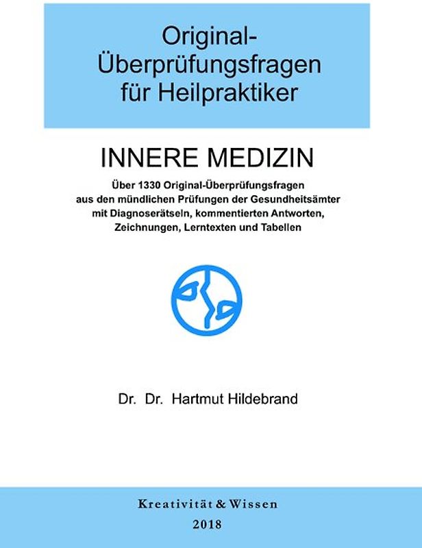 Original-Überprüfungsfragen für Heilpraktiker Innere Medizin