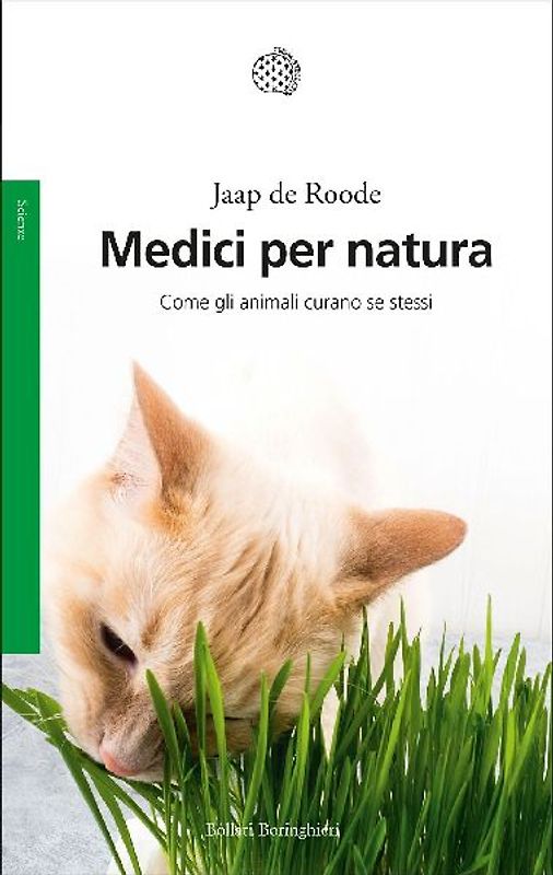 Medici per natura. Come gli animali curano se stessi