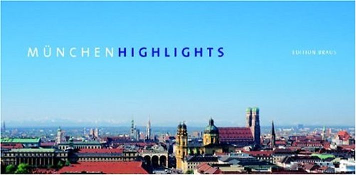 München Highlights