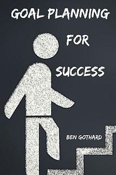 Achieve Greatness: Goal Planning for Success