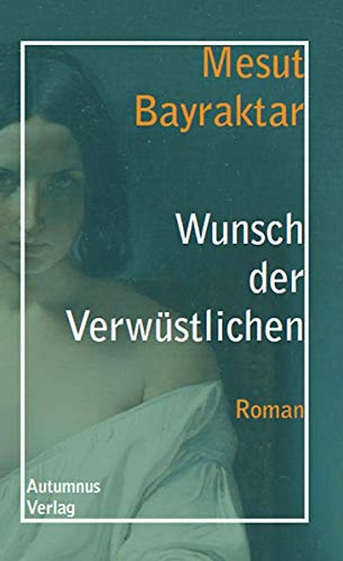 Wunsch der Verwüstlichen