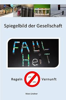 Spiegelbild der Gesellschaft