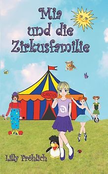 Mia und die Zirkusfamilie