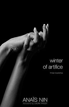 Winter of Artifice: Three Novelettes