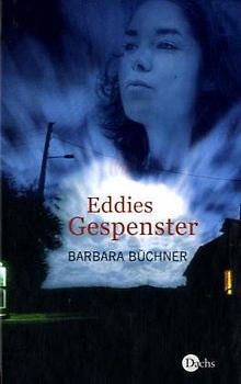 Eddies Gespenster