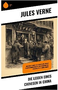 Die Leiden eines Chinesen in China