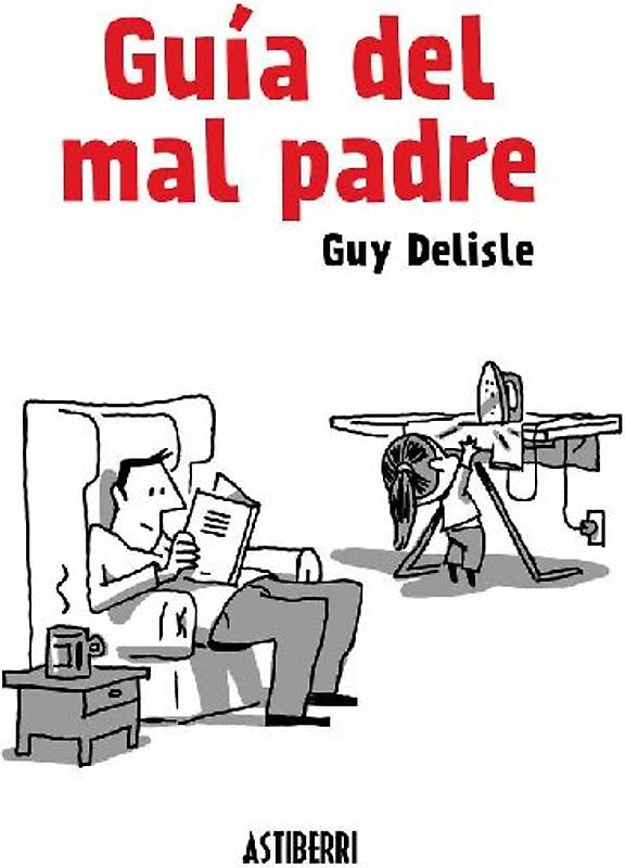Guía del mal padre