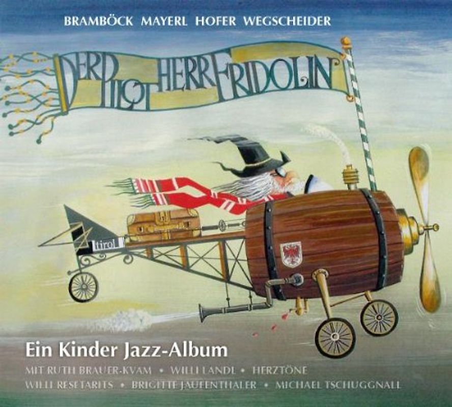 Bramböck - Der Pilot Herr Fridolin