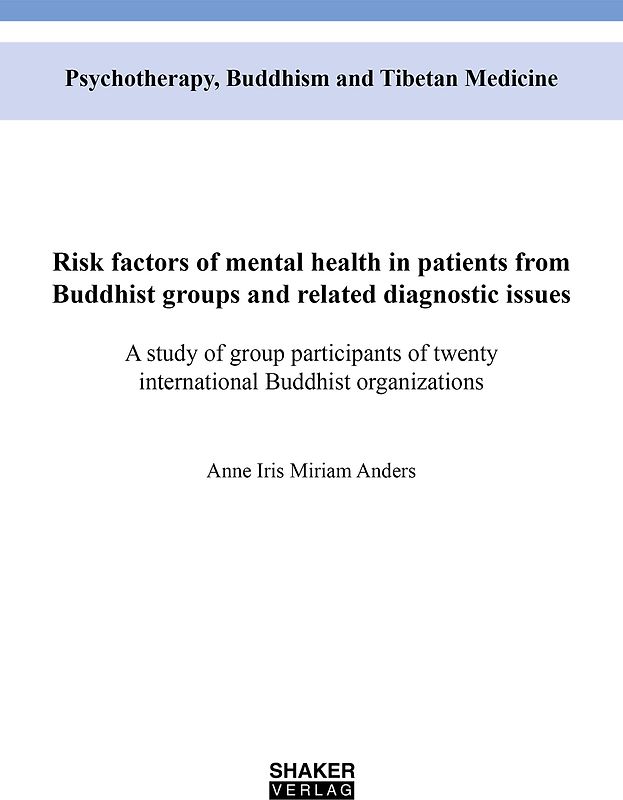 Risk factors of mental health in patients from Buddhist groups and related diagnostic issues