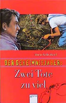Der Geheimnisjäger: Zwei Tote zu viel