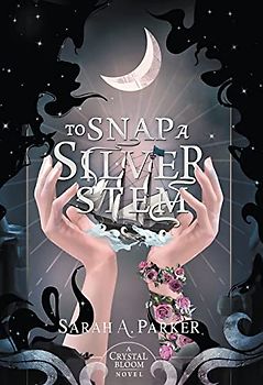 To Snap a Silver Stem