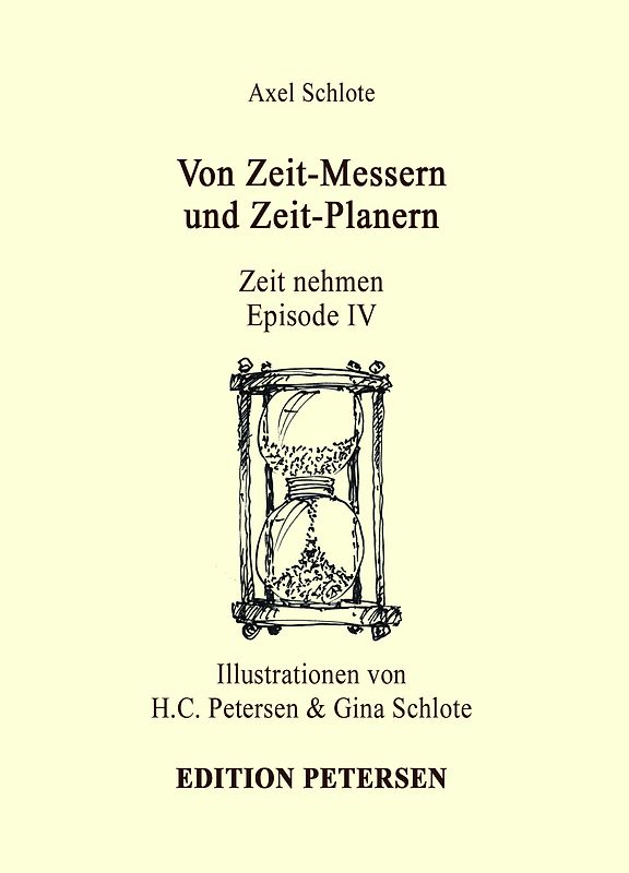 "Von Zeit-Messern und Zeit-Planern"