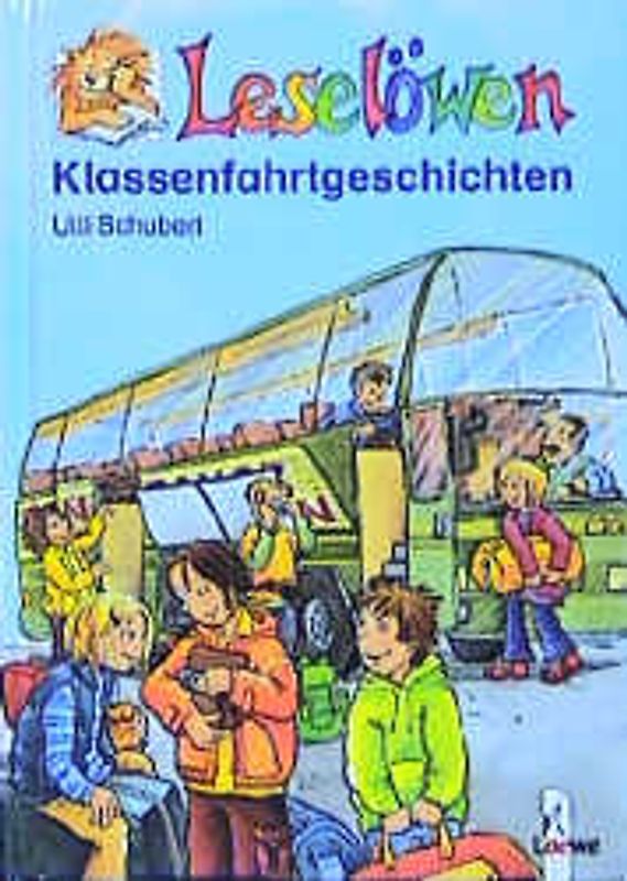 Leselöwen-Klassenfahrtgeschichten